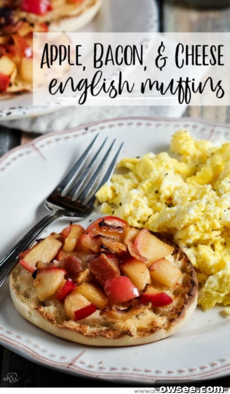 Pinterest pin image for Apple Bacon Cheese English Muffins recipe